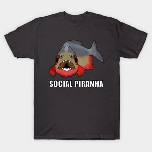 Social Piranha T-Shirt